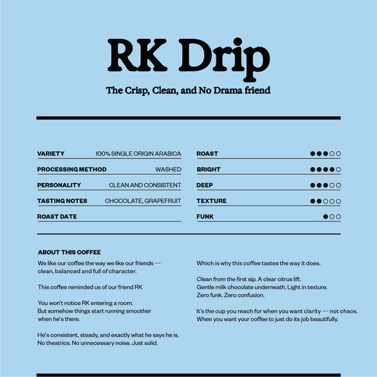 RK Drip - The No Drama Friend